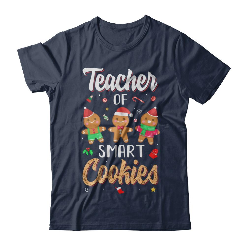 Cute Teacher Of Smart Cookies Merry Xmas Christmas-T-Shirt & Sweatshirt-Classic T-Shirt-Navy