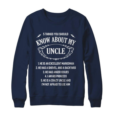 5 Things You Should Know About My Uncle Niece-T-Shirt & Sweatshirt-Crewneck Sweatshirt-Navy