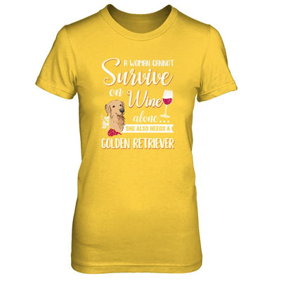 A Woman Can't Survive On Wine Alone Golden Retriever Dog-T-Shirt & Tank Top-Women's T-Shirt-Daisy