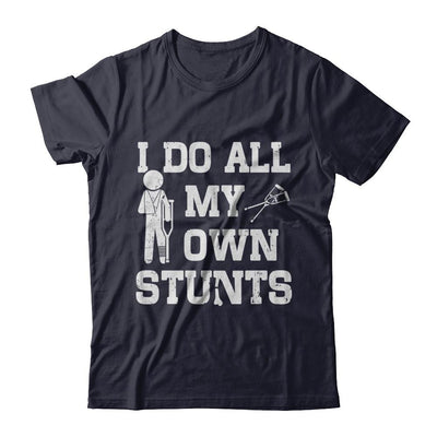 Broken Leg I Do All My Own Stunts Get Well Soon-T-Shirt & Hoodie-Premium T-Shirt-Midnight Navy