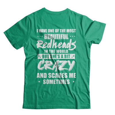 I Have One Of The Most Beautiful Redheads In The World-T-Shirt & Hoodie-Classic T-Shirt-Kelly Green
