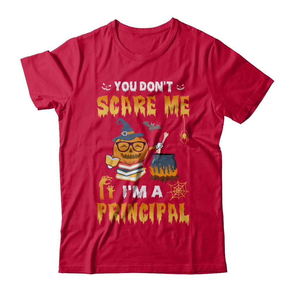 You Don't Scare Me I'm A Principal Halloween Costume-T-Shirt & Hoodie-Classic T-Shirt-Red