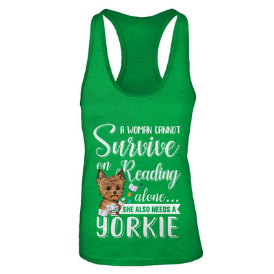 A Woman Cannot Survive On Reading Alone Yorkie-T-Shirt & Tank Top-Women's Ideal Racerback Tank-Kelly Green