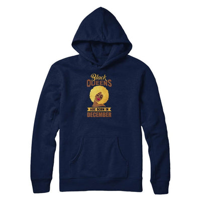 Black Queens Are Born In December Birthday Gift-T-Shirt & Tank Top-Pullover Hoodie-Navy