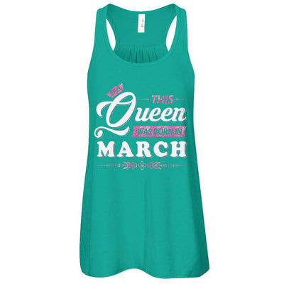 This Queen Was Born In March-T-Shirt & Tank Top-Women's Flowy Racerback Tank-Kelly