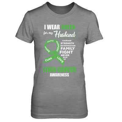 Liver Cancer I Wear Green For My Husband Wife-T-Shirt & Hoodie-Women's T-Shirt-Sport Grey