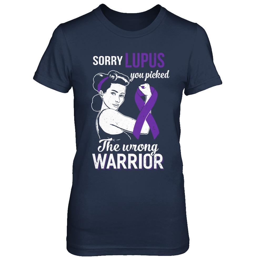 Sorry Lupus You Picked The Wrong Warrior Lupus-T-Shirt & Hoodie-Women's T-Shirt-Navy