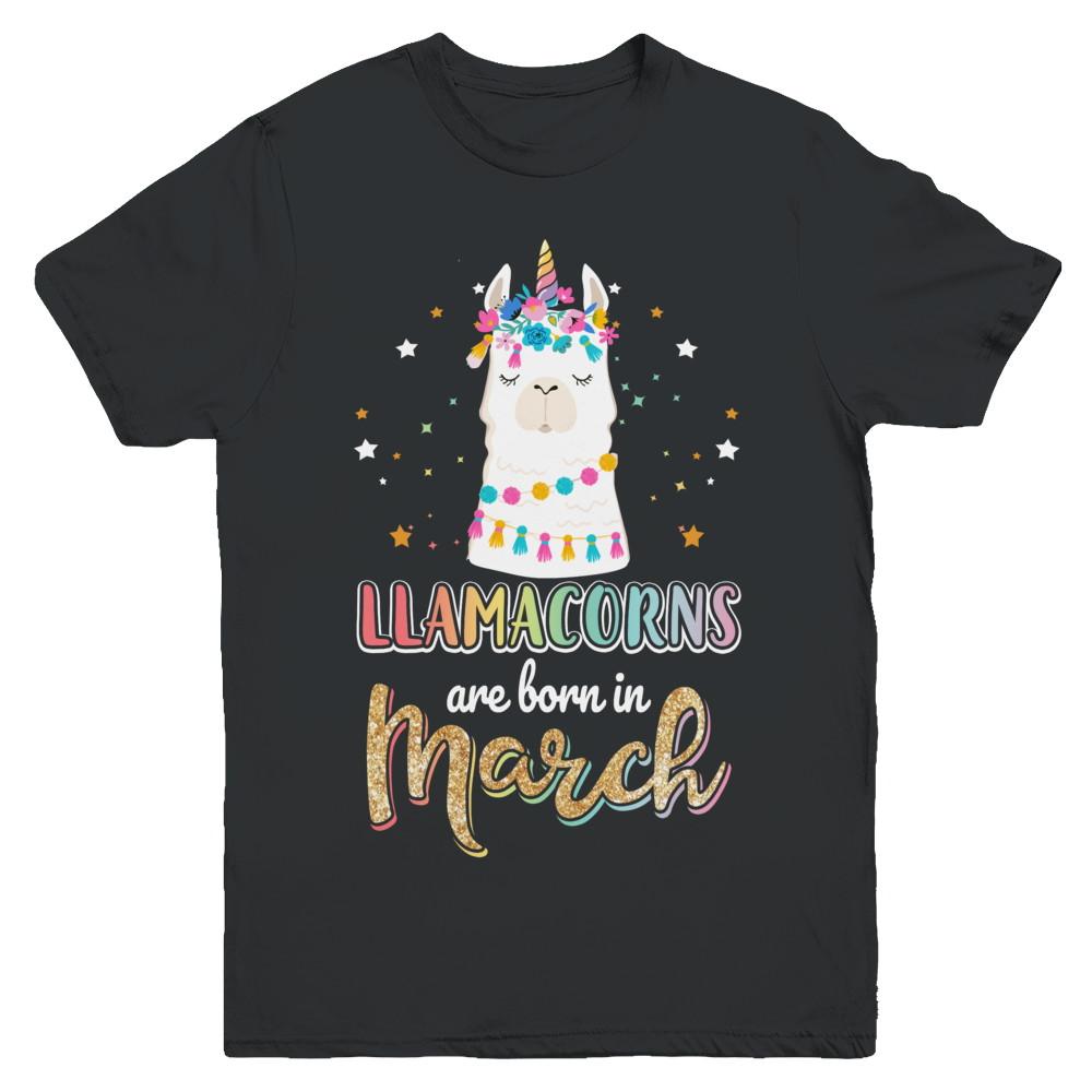 Llama Unicorn Llamacorns Born In March Birthday Gift Youth