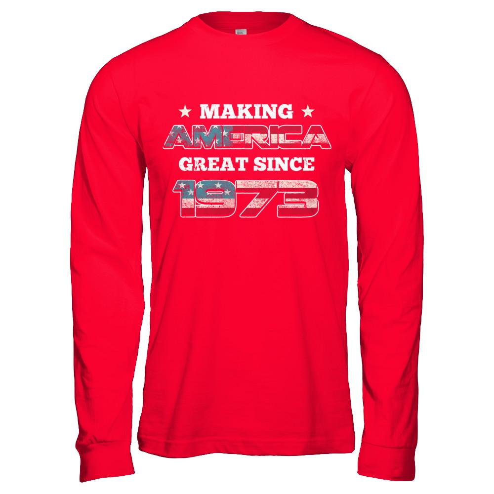 Making America Great Since 1973 48th Birthday-T-Shirt & Hoodie-Long Sleeve T-Shirt-Red
