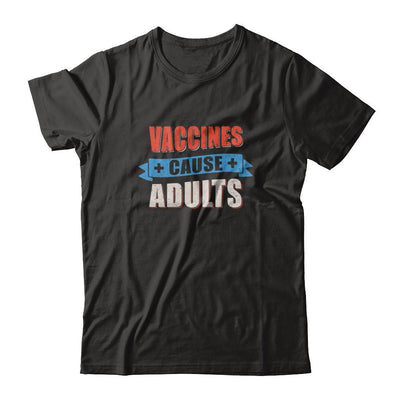 Vaccines Cause Adults-T-Shirt & Tank Top-Premium T-Shirt-Black