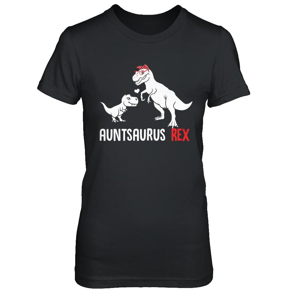 Aunt Saurus Auntsaurus T-Rex Dinosaur Gift For Aunt-T-Shirt & Hoodie-Women's T-Shirt-Black