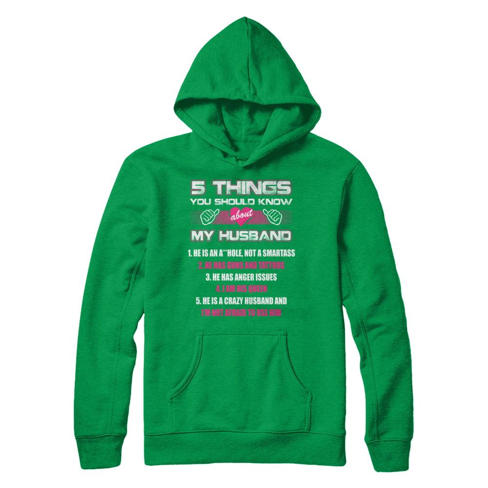 5 Things You Should Know About My Husband-T-Shirt & Hoodie-Pullover Hoodie-Irish Green