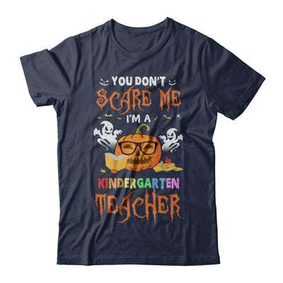You Dont Scare Me Im A Kindergarten Teacher Halloween-T-Shirt & Hoodie-Classic T-Shirt-Navy