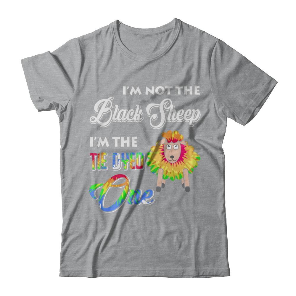 I'm Not The Black Sheep I'm The Tie Dyed One-T-Shirt & Hoodie-Classic T-Shirt-Sport Grey