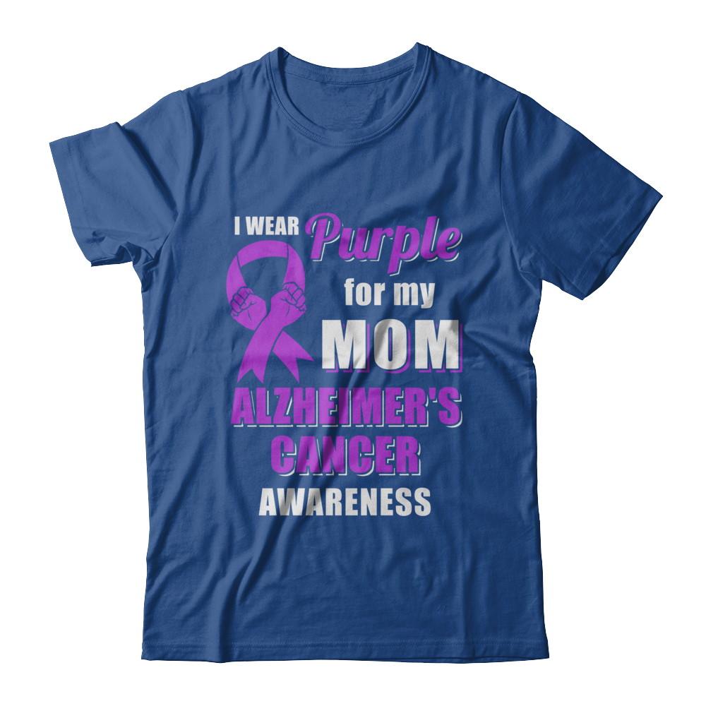 I Wear Purple For My Mom Alzheimer's Awareness Son Daughter-T-Shirt & Hoodie-Classic T-Shirt-Royal