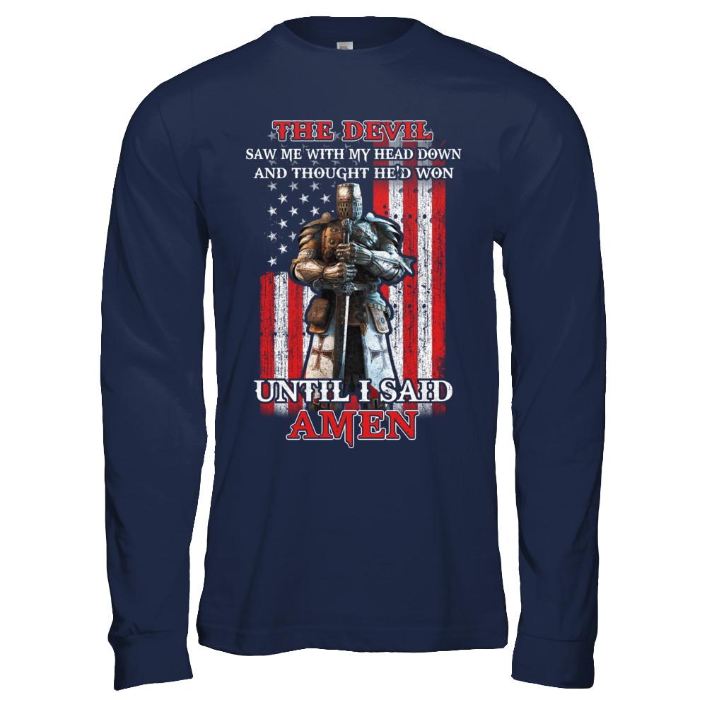 Knight American The Devil Saw Me With My Head Down Veteran-T-Shirt & Hoodie-Long Sleeve T-Shirt-Navy