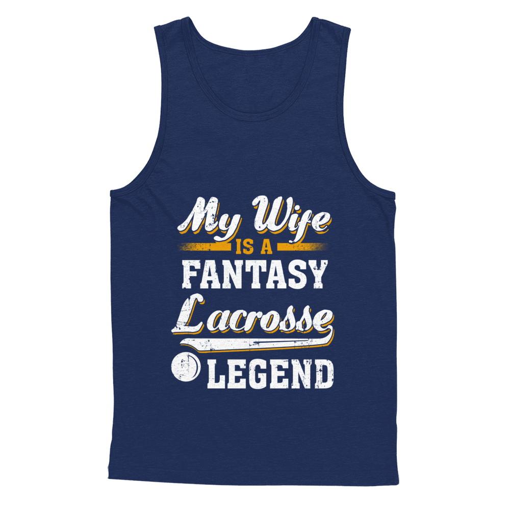My Wife Is A Fantasy Lacrosse Legend-T-Shirt & Hoodie-Unisex Tank-Navy