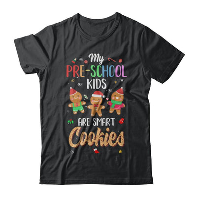 Teacher My Pre-shcool Kids Are Smart Cookies Christmas-T-Shirt & Sweatshirt-Classic T-Shirt-Black