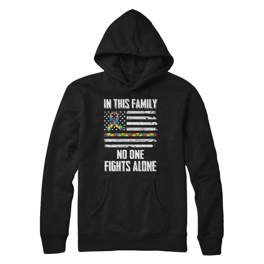 In This Family No One Fights Alone Autism Awareness-T-Shirt & Hoodie-Pullover Hoodie-Black
