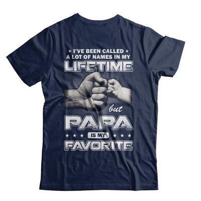 I've Been Called A Lot Of Names But Papa Is My Favorite-T-Shirt & Hoodie-Classic T-Shirt-Navy