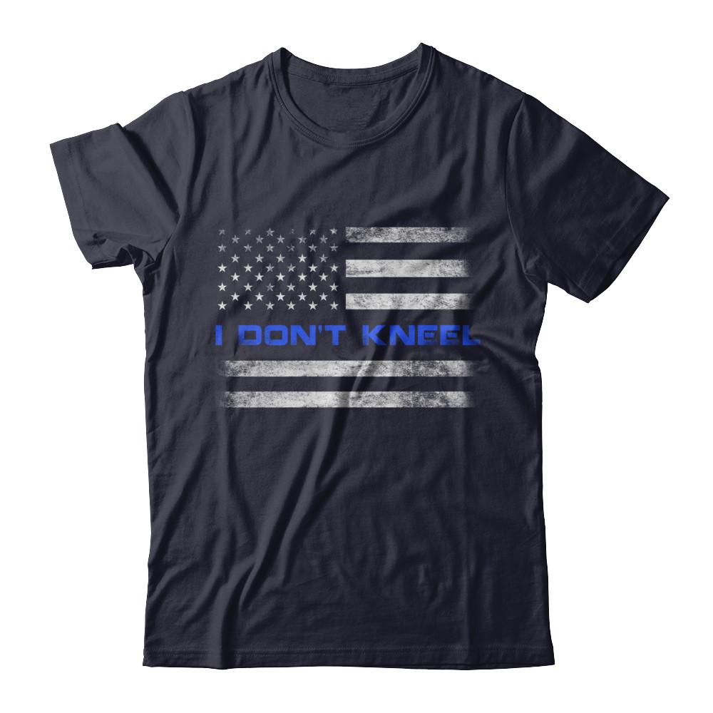 I Don't Kneel Thin Blue Line Patriotic Police-T-Shirt & Hoodie-Premium T-Shirt-Midnight Navy