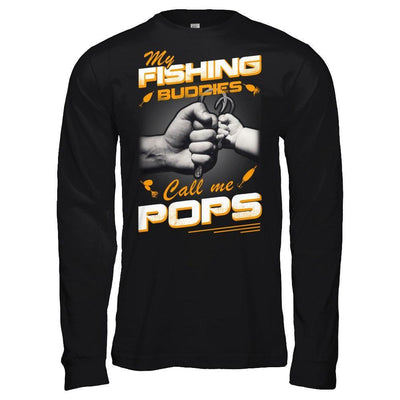 My Fishing Buddies Call Me Pops-T-Shirt & Hoodie-Long Sleeve T-Shirt-Black