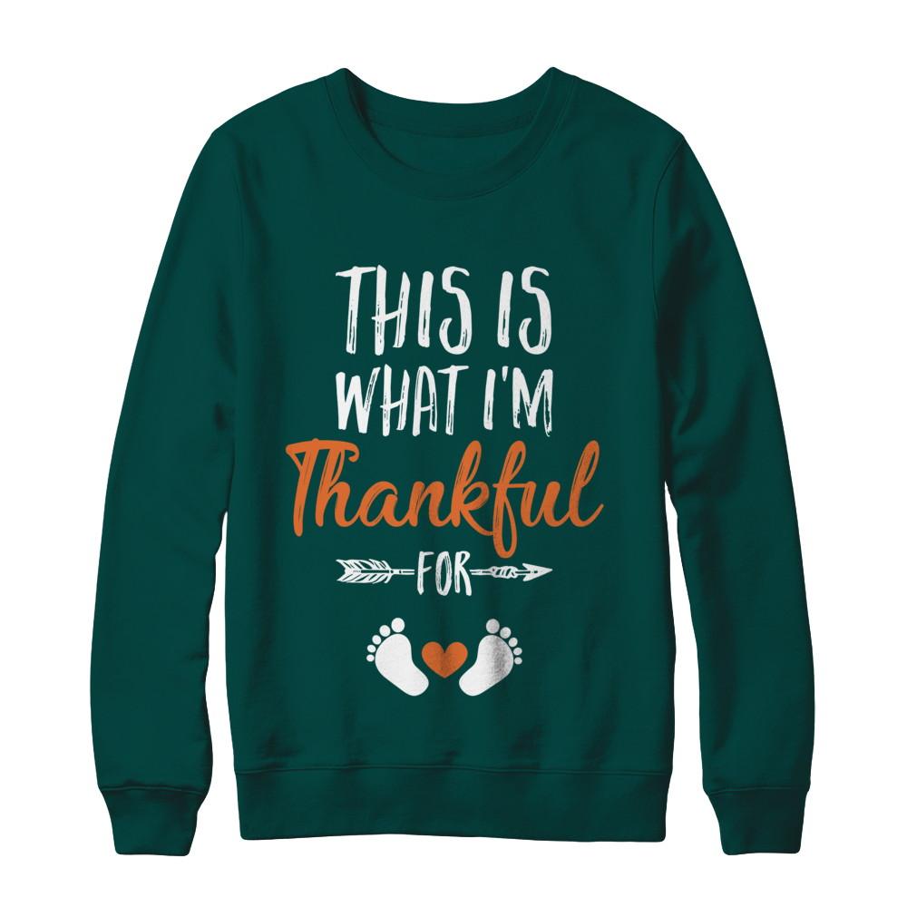 What I'm Thankful Pregnancy Announcement Thanksgiving-T-Shirt & Sweatshirt-Crewneck Sweatshirt-Deep Forest