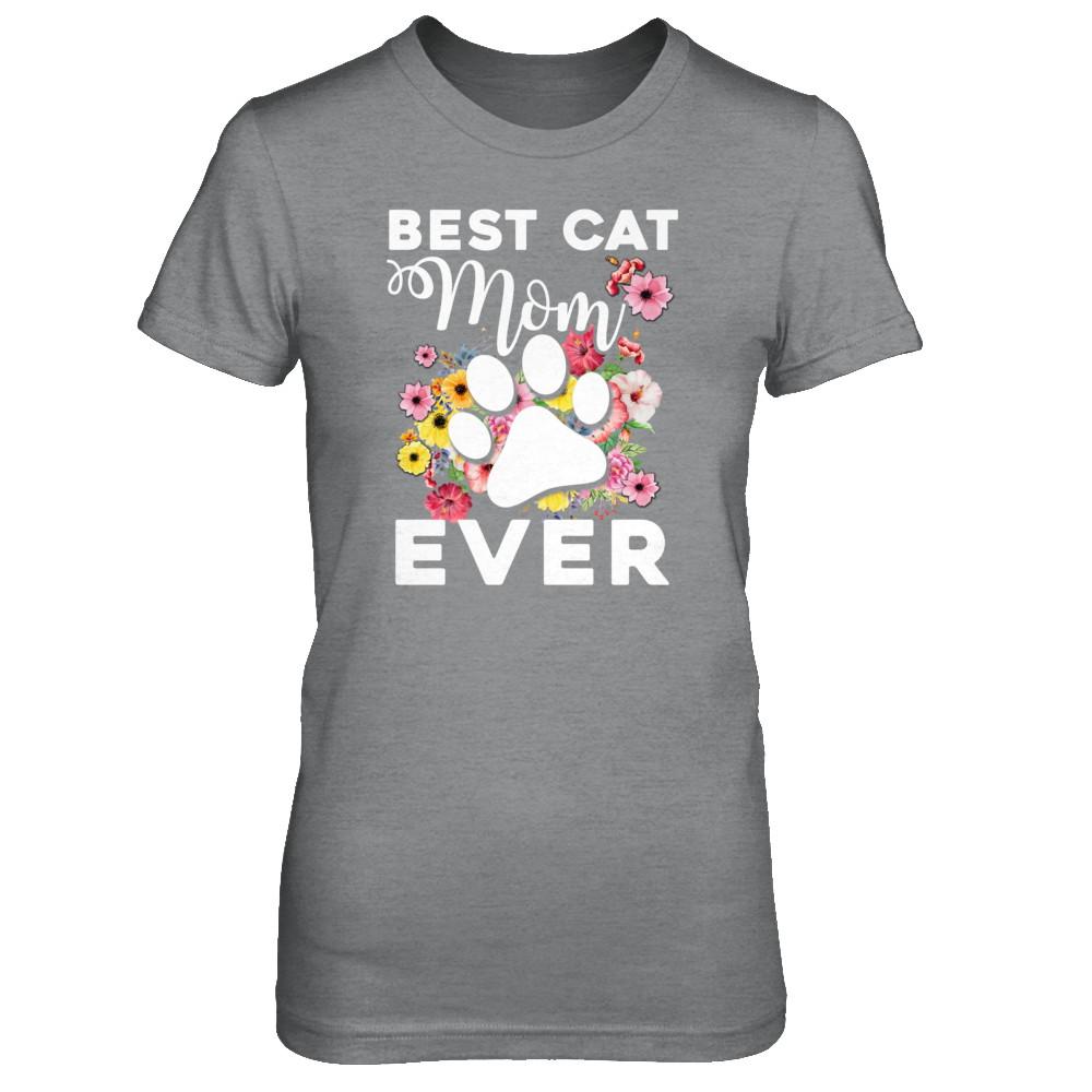 Best Cat Mom Ever Mother's Day Gift-T-Shirt & Tank Top-Women's T-Shirt-Sport Grey