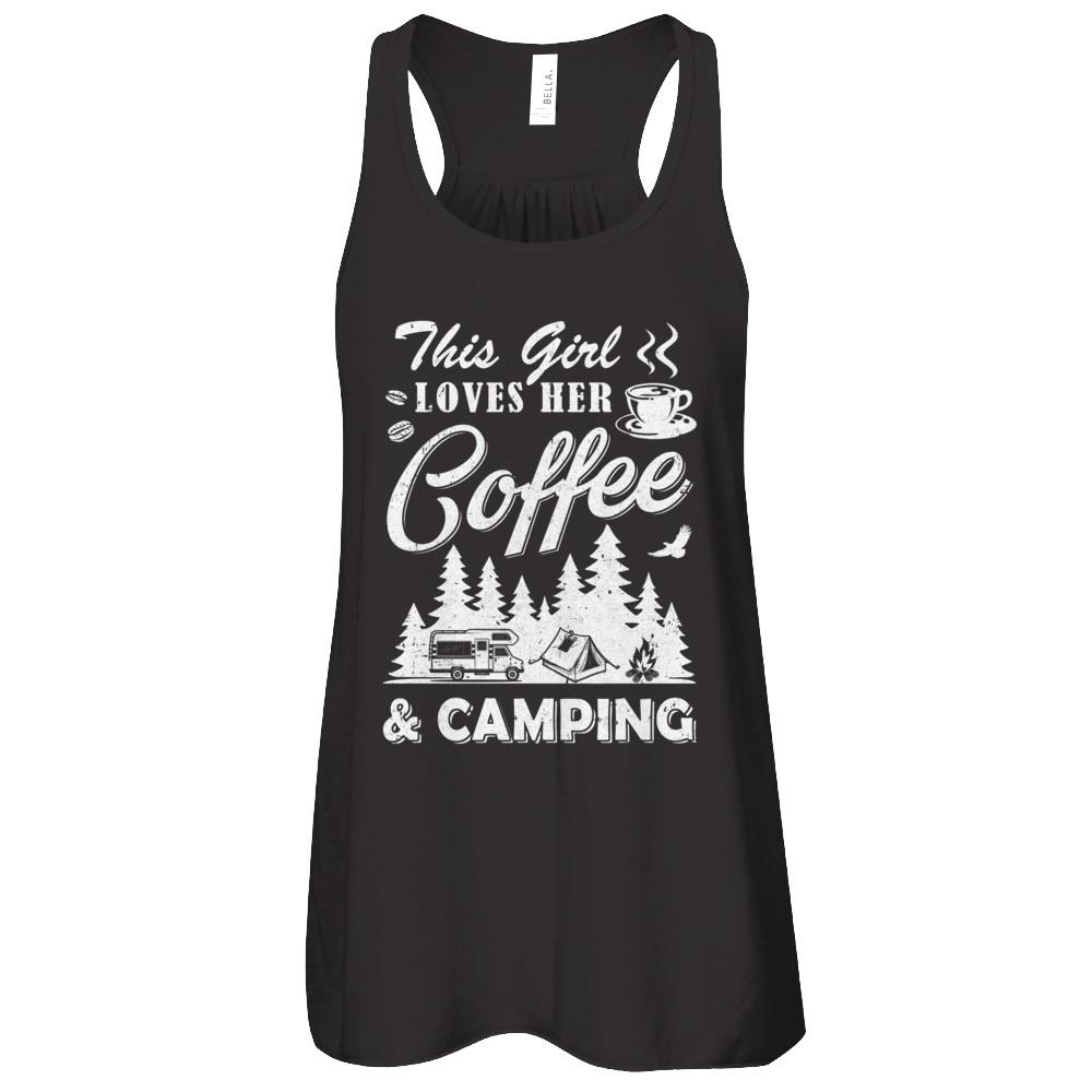 This Girl Loves Her Coffee And Camping-T-Shirt & Tank Top-Women's Flowy Racerback Tank-Black