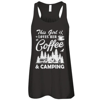 This Girl Loves Her Coffee And Camping-T-Shirt & Tank Top-Women's Flowy Racerback Tank-Black