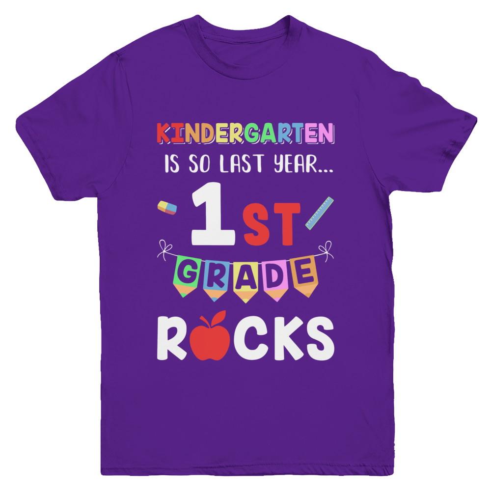 Kindergarten Is So Last Year 1st Grade Rocks Youth-Youth Shirt-Youth T-Shirt-Purple