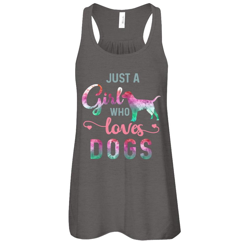 Just A Girl Who Loves Dogs Dog Lover-T-Shirt & Tank Top-