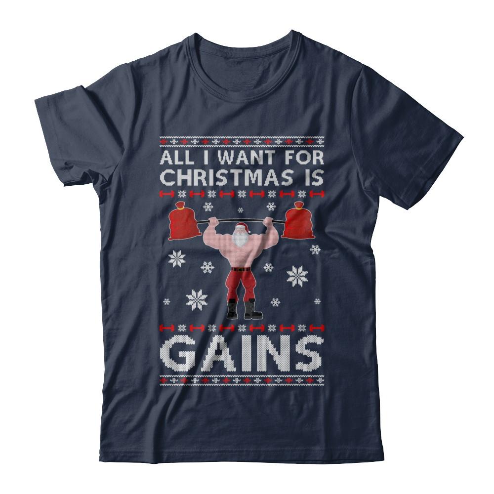 All I Want For Christmas Is Gains Fitness Gym Ugly Sweater-T-Shirt & Sweatshirt-Classic T-Shirt-Navy