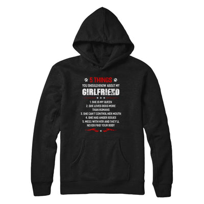 5 Things You Should Know About My Girlfriend Dogs Boyfriend-T-Shirt & Hoodie-Pullover Hoodie-Black