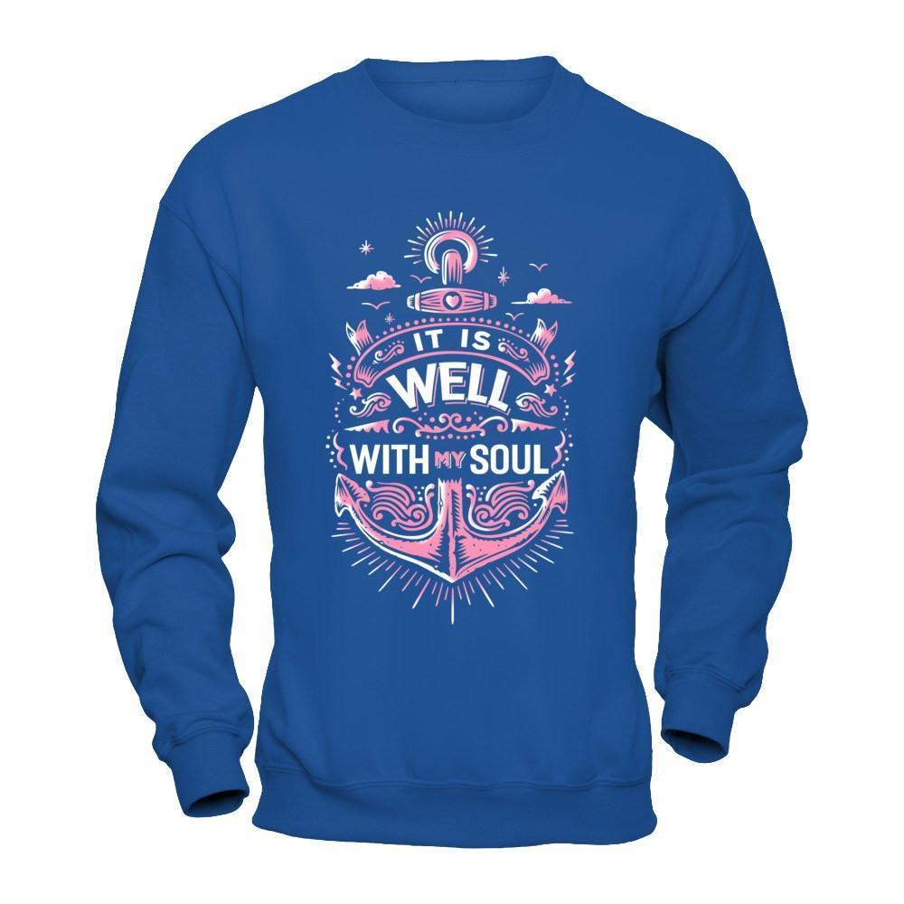 It Is Well With My Soul-T-Shirt & Hoodie-Crewneck Sweatshirt-Royal