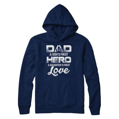 Dad A Sons First Hero A Daughters First Love Fathers Day Gift-T-Shirt & Hoodie-Pullover Hoodie-Navy