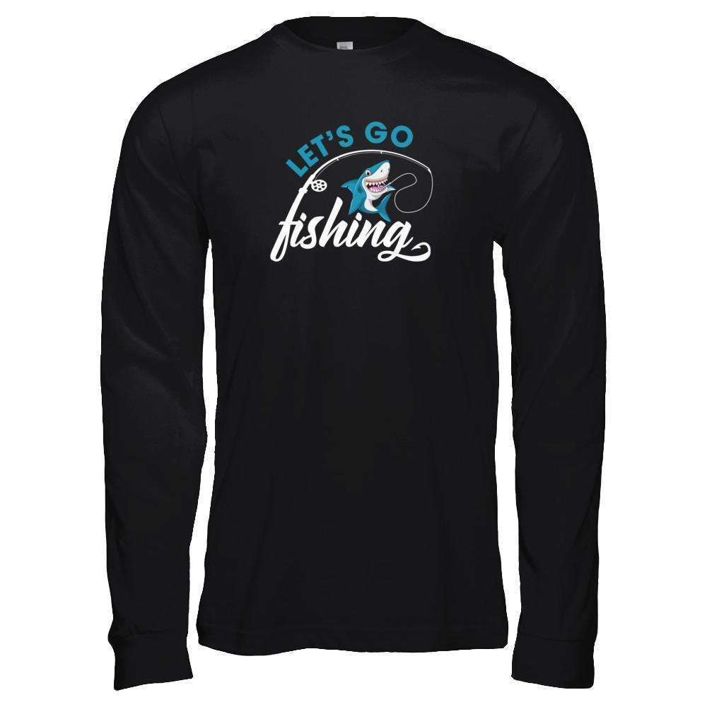 Let's Go Fishing Shark Lovers-T-Shirt & Tank Top-Long Sleeve T-Shirt-Black