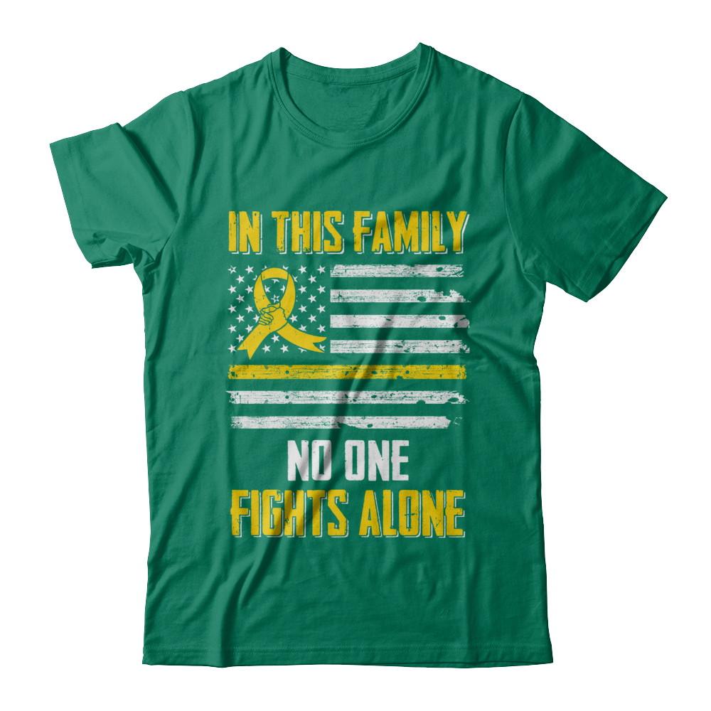 In This Family No One Fights Alone Childhood Cancer-T-Shirt & Hoodie-Classic T-Shirt-Kelly Green