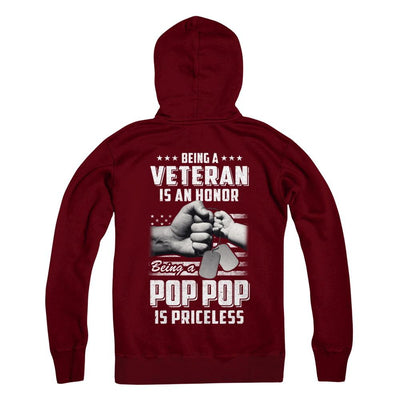 Being A Veteran Is An Honor Being A Pop Pop Is Priceless-T-Shirt & Hoodie-Pullover Hoodie-Maroon