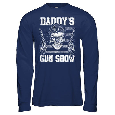 Daddy's Gun Show-T-Shirt & Hoodie-Long Sleeve T-Shirt-Navy