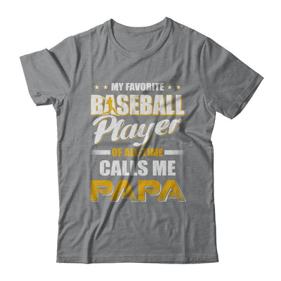 My Favorite Baseball Player Calls Me Papa Baseball-T-Shirt & Hoodie-Classic T-Shirt-Sport Grey