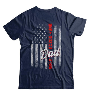 Best Bonus Dad Ever American Flag 4Th Of July Fathers Day-T-Shirt & Hoodie-Classic T-Shirt-Navy