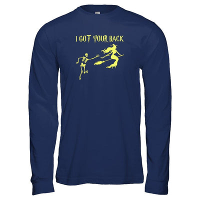 Funny Witch Skeleton Halloween I Got Your Back-T-Shirt & Tank Top-Long Sleeve T-Shirt-Navy