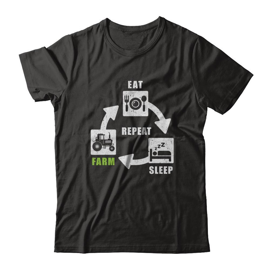 Eat Sleep Farm Repeat Farmer Farming Tractor-T-Shirt & Hoodie-Classic T-Shirt-Black