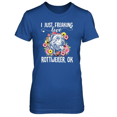 Dog I Just Freaking Love Rottweiler-T-Shirt & Tank Top-