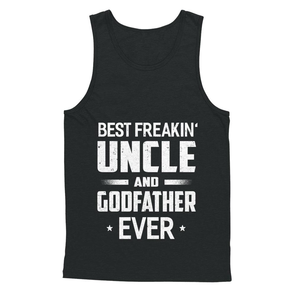 Best Freakin Uncle And Godfather Ever-T-Shirt & Hoodie-Unisex Tank-Black