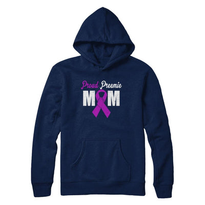 Mothers Day Proud Preemie Mom Premature Birth Awareness-T-Shirt & Hoodie-Pullover Hoodie-Navy