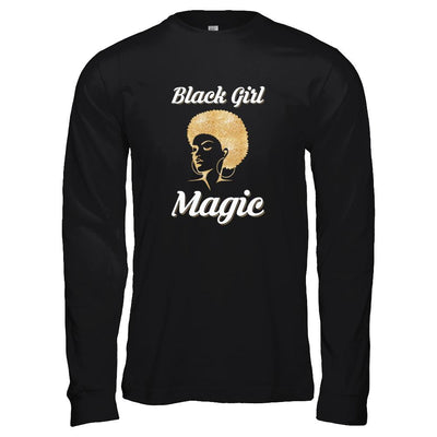 Black Girl Magic-T-Shirt & Tank Top-Long Sleeve T-Shirt-Black