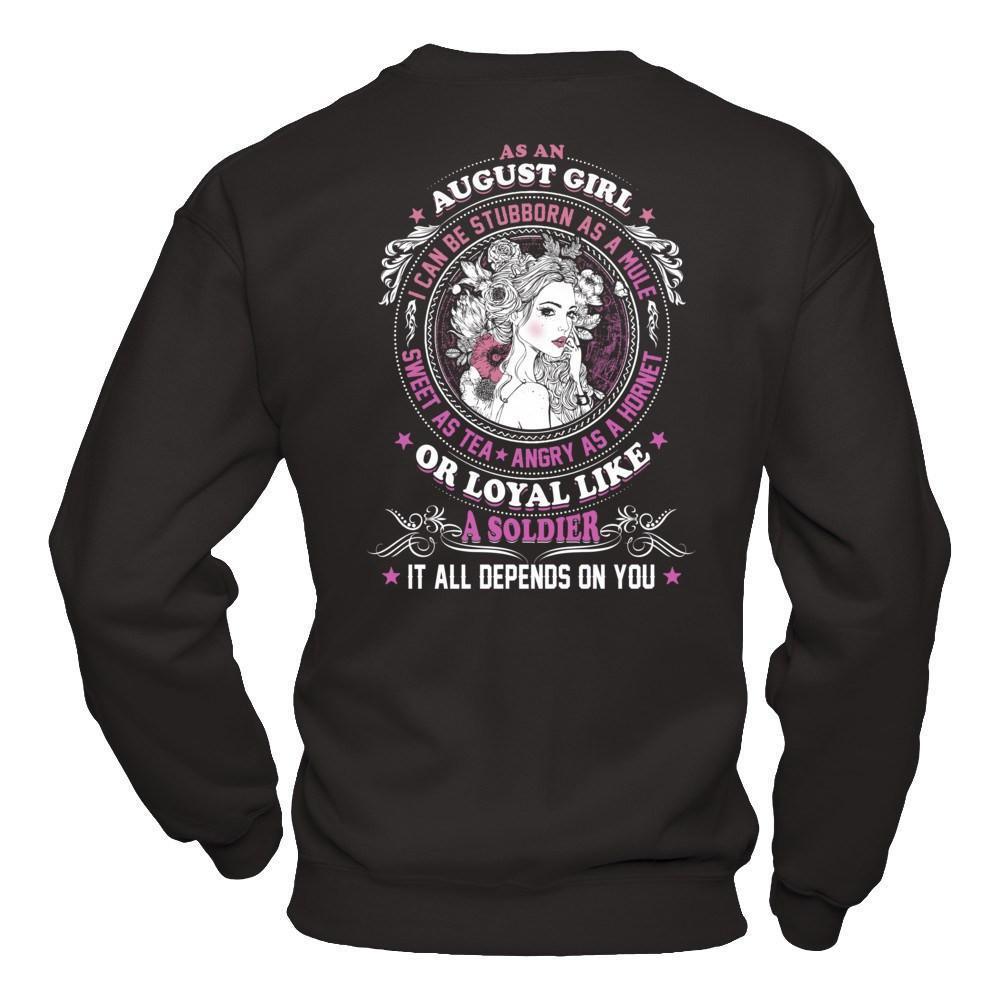 As An August Girl I Can Be Stubborn As A Mule-T-Shirt & Hoodie-Crewneck Sweatshirt-Black