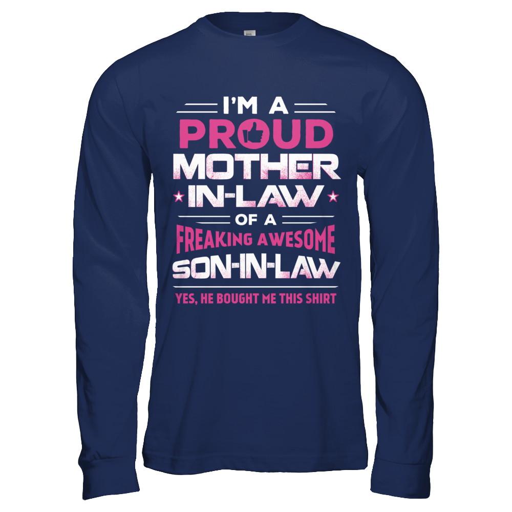 Proud Mother-In-Law Freaking Awesome Son-In-Law-T-Shirt & Hoodie-Long Sleeve T-Shirt-Navy
